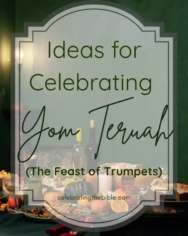 Ideas for celebrating Yom Teruah