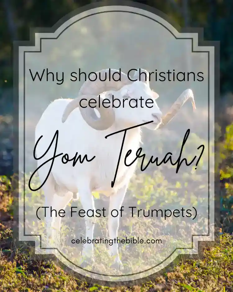 why Christians should celebrate Yom Teruah